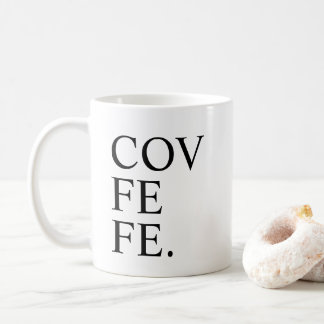 Rolig kopp för Tea för Covfefe kaffemugg