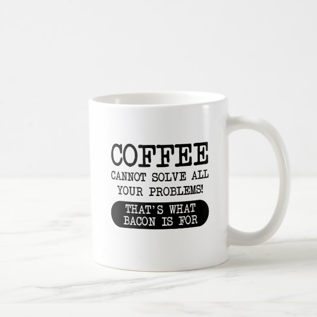 Rolig kopp: Kaffe kontra bacon Kaffemugg (Höger)