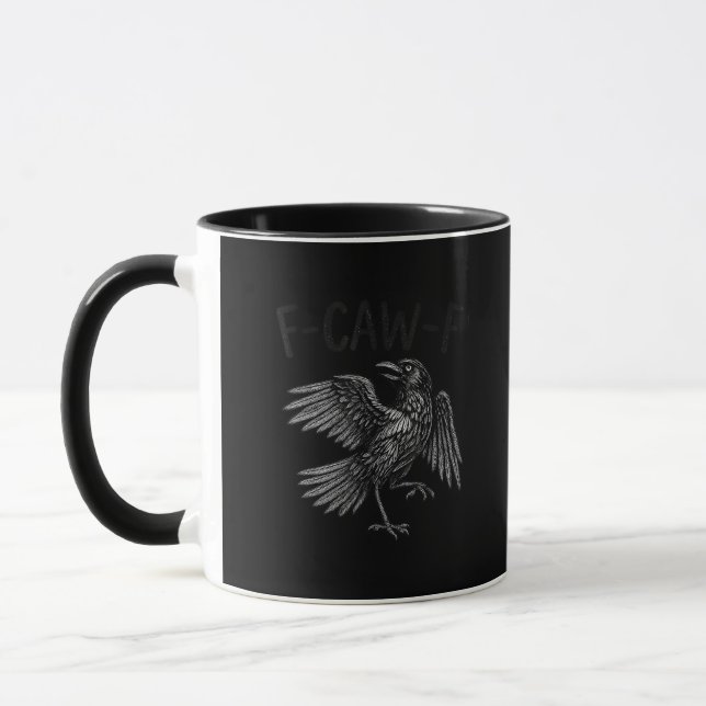 Rolig korp-citat från Raven F-Caw-F Mugg (Vänster)