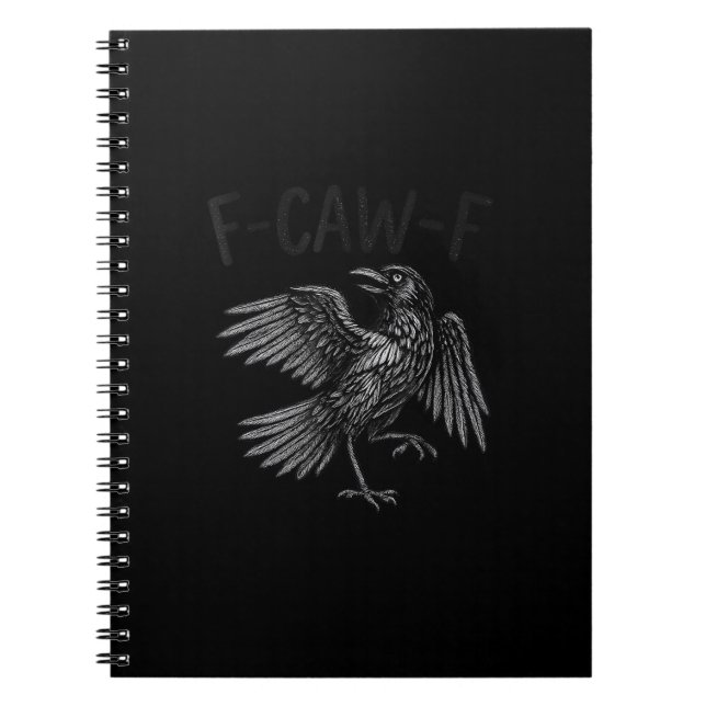 Rolig korp-citat: Raven F-Caw-F Anteckningsbok (Framsidan)