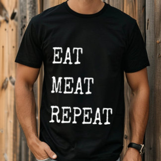 Rolig köttätare äter kött upprepa t shirt