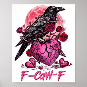 Rolig Kråka F-caw-f Alla Hjärtans Dag Svart Fågel Poster