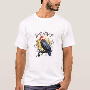 Rolig Kråka F-Caw-F Fågel Gotisk Jul Santa Hatt T Shirt