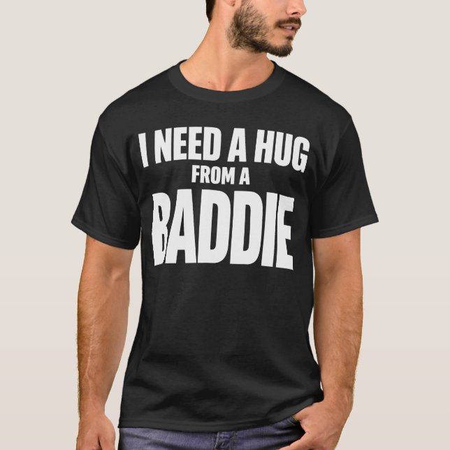 Rolig kram från en baddie-citat typografi design t shirt (Framsida)