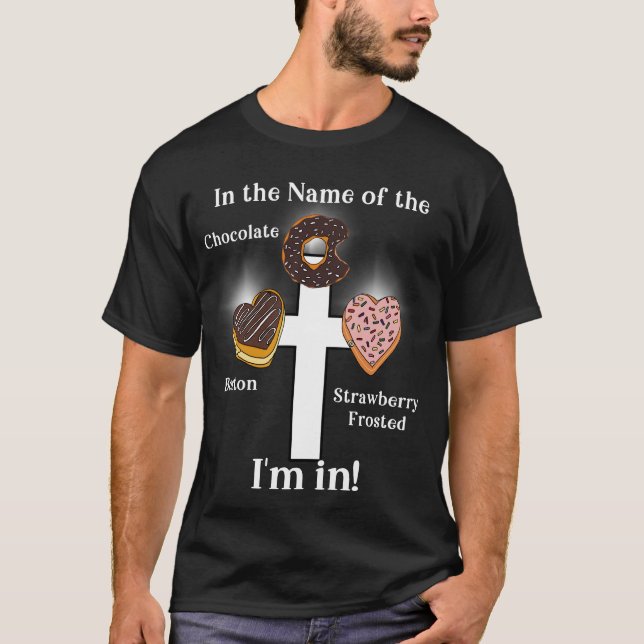 Rolig kristen Donut Alla hjärtans dag Fastan Skämt T Shirt (Framsida)
