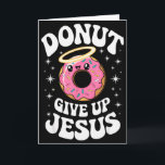 Rolig kristen donut söt tro humor retro Jesus Kort<br><div class="desc">Rolig kristen donut söt tro humor retro Jesus konst</div>