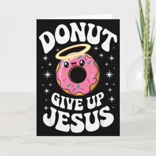 Rolig kristen donut söt tro humor retro Jesus Kort