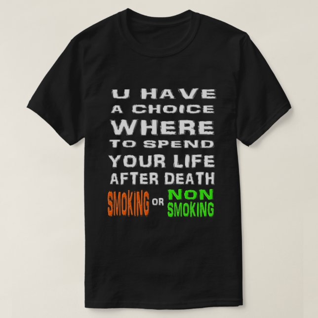 Rolig kristen t-skjorta - röka eller röka Non T Shirt (Design framsida)