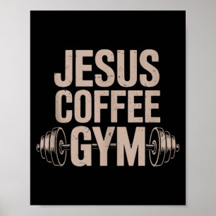 Rolig kristen träning Jesus kaffe gym skivstång C Poster