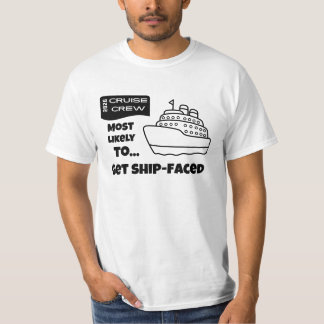 Rolig kryssningströja Mest sannolikt att bli skepp T Shirt