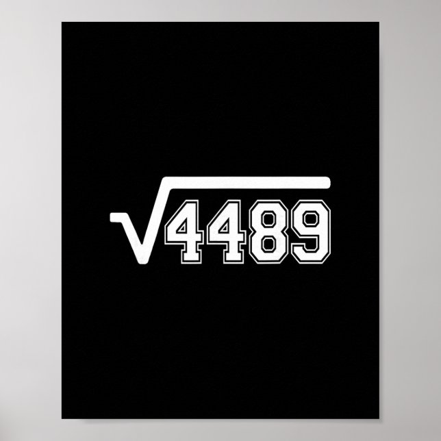 Rolig kvadratrot 4489 67 Roligt Meme-uttryck 6 7 M Poster (Framsidan)