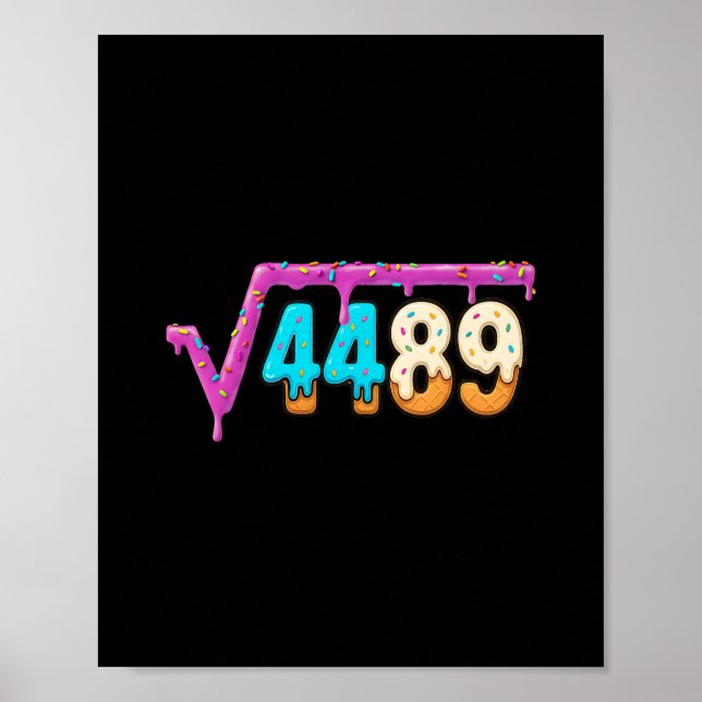 Rolig kvadratrot 4489 Glassdropp Math 67 Roligt Poster (Framsidan)