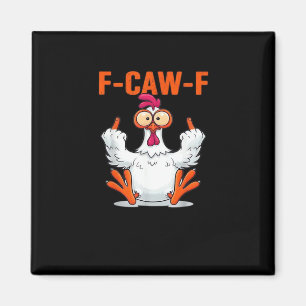Rolig Kyckling Humor Citat Vintage Stil Magnet