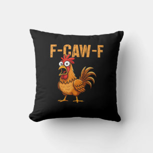 Rolig Kyckling Humor F-Caw-F Citat Tupp Meme Rolig Kudde