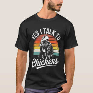 Rolig Kyckling Ja Jag Pratar Med Kycklingar Djur T Shirt