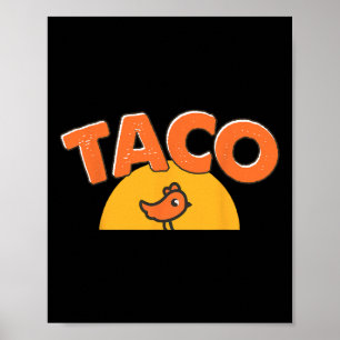 Rolig Kyckling Meme Trendig Taco Trump Alltid Kyck Poster