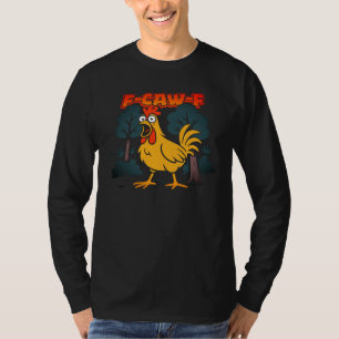 Rolig Kyckling T-Shirt – F-Caw-F Seriestil Konst