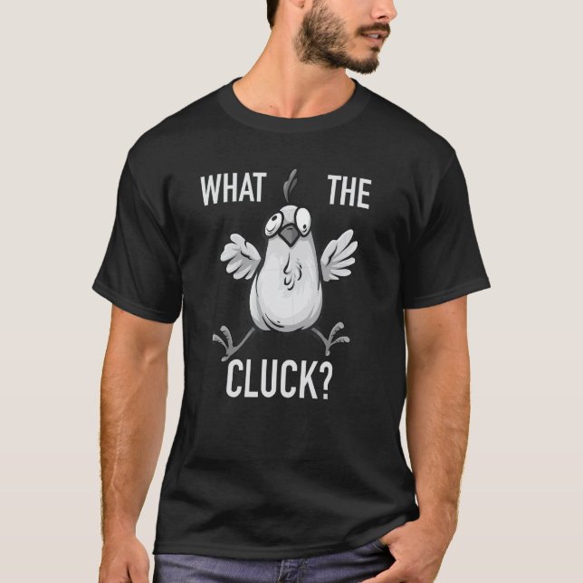 Rolig Kyckling - Vad Är Klucket T Shirt (Framsida)