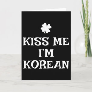 Rolig Kyss Mig Jag är Koreansk St. Patricks Dag Sy Kort