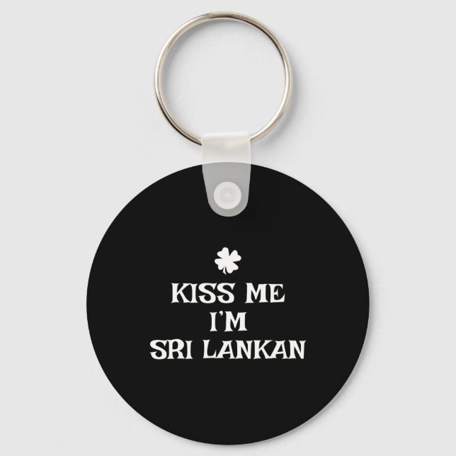 Rolig Kyss Mig Jag Är Sri Lankesisk St. Patrick's  Nyckelring (Framsida)