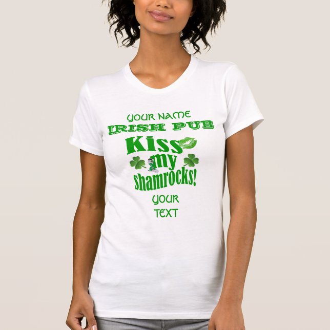 Rolig kyss mitt shamrocks St Patrick T-shirt (Framsida)