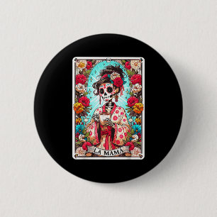 Rolig la mama tarotkort mexikansk skelett mamma knapp