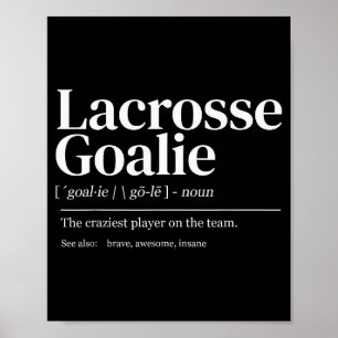 Rolig Lacrosse Målvakt Citat Definition Män Kvinna Poster