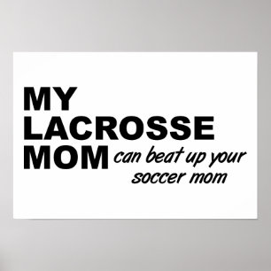 Rolig Lacrosse-mamma-affisch Poster