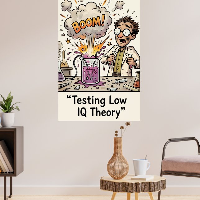 Rolig låg IQ-meme-pun-sarkasm Poster (Vardagsrum 3)