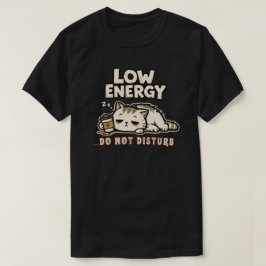 Rolig Lågenergikatt Sömnig Trött Katt Kaffe Humor T Shirt
