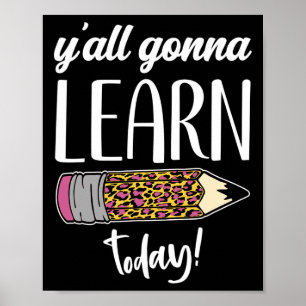 Rolig lärare Byck till skolan Y'all kommer att lär Poster