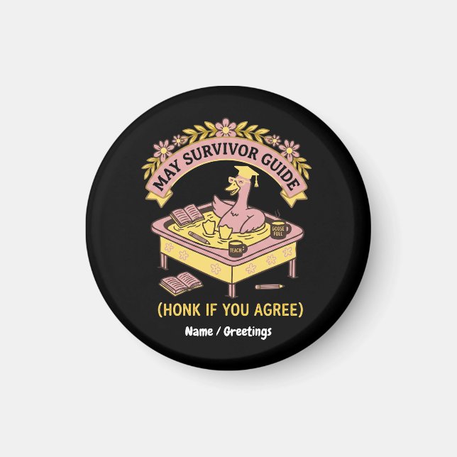 Rolig lärare Maj överlevnadsguide Retro gås Magnet (Framsidan)