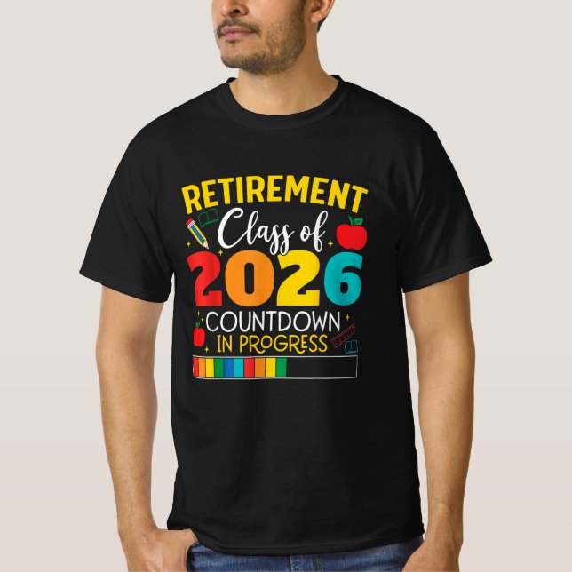Rolig Lärare Pensionering Klass 2026 Nedräkning  T Shirt (Framsida)