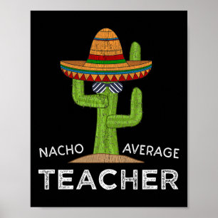 Rolig lärare uppskattning humor rolig nacho genoms poster
