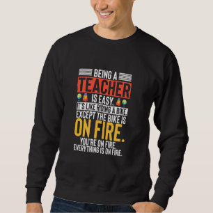 Rolig lärarhumor Att vara lärare är lätt skämt Lång Ärmad Tröja