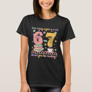 Rolig läsning 67 Lärare Sex Sju Läsning 6 7 Boo T Shirt
