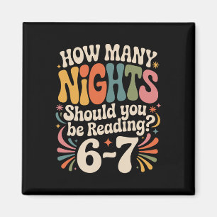 Rolig läsning 6 7 Sex Sju Meme engelsklärare B Magnet