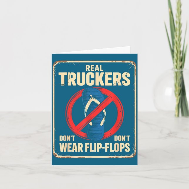 Rolig lastbilschaufför som säger inga flip flops c kort (Framsida)