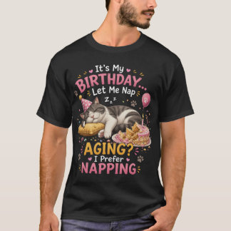 Rolig Lat Cat Födelsedagslugnande Citat Design T Shirt