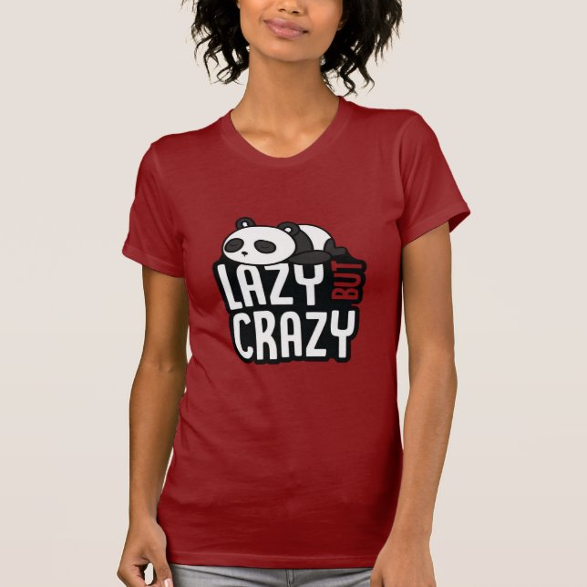 Rolig Lat Låtsasgalen Panda Typografi Design T Shirt (Framsida)
