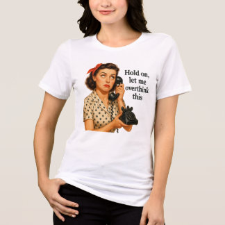 Rolig Låt mig Överanalysera Den här t-shirten anpa T Shirt