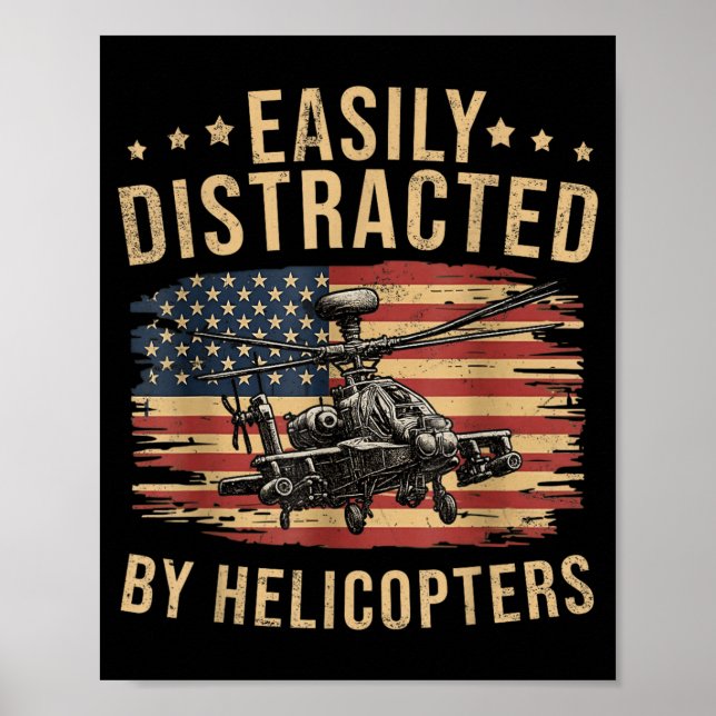 Rolig Lätt Distraherad av Apache Helikopter USA Poster (Framsidan)