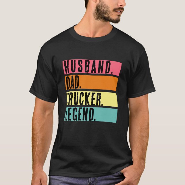  Rolig legend bilförare pappa make lastbilschauffö T Shirt (Framsida)