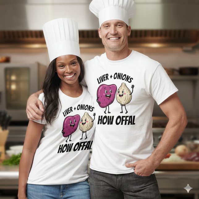 Rolig Lever + Lök Hur Uselt Matskämt T Shirt (Funny Liver and Onions How Offal Shirt Cover Photo)