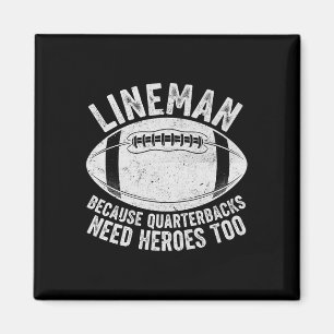 Rolig Lineman För att Quarterbacks också behöver h Magnet
