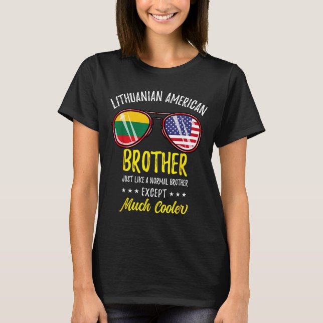 Rolig litauisk amerikansk bror  t shirt (Framsida)