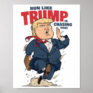 Rolig löpning som om Trump jagade dig T-shirt Roli Poster