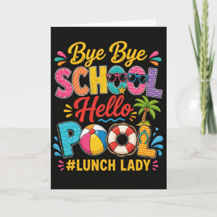 Rolig Lunchdam Bye Bye Skola Hej Pool Sommar  Kort
