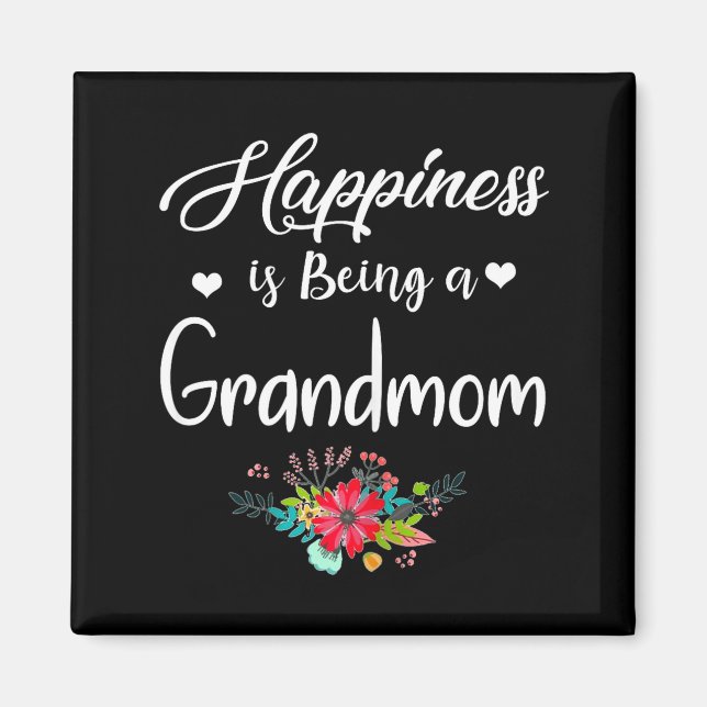 Rolig lycka är att vara en mormor mors dag magnet (Framsidan)