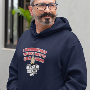 Rolig Makequote - Be Prata För Mig Hoodie